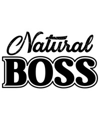 Fototapeta premium Natural Boss T-Shirt Design, Boss T-Shirt, Boss Mug Design, T-Shirt Design