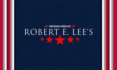 Robert E. Lee Day , vektor background banner . 