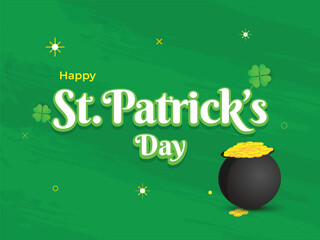 St. Patrick's Day text with cauldron of gold coins on green texture background. Can be used as greeting card design.