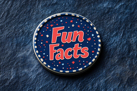 A round badge with the text Fun Facts in bold red letters is placed on a dark textured surface with a playful design and confetti dots