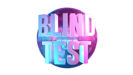 titre BLIND TEST écrit sur un boule à facette pour un concours
