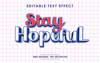 Editable Stay Hopeful Motivation Quotes text effect