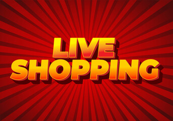 Live shopping. Text effect in 3D style with eye catching colors