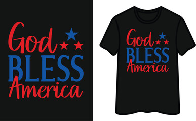 God Bless America. 4th Of July T-Shirt Design