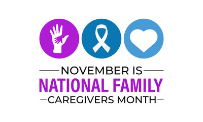 Family Caregivers month is observed every year in November. Calligraphy Poster Design. The Plum Ribbon raises awareness for cancer caregivers. Banner poster and background design template. Vector.