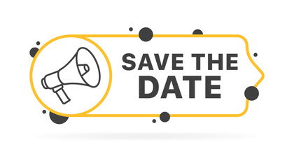 Save the date message icon. Megaphone icon. Flat style. Vector icon.