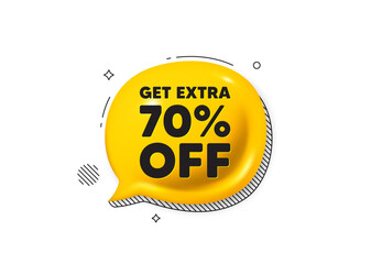 Get Extra 70 percent off Sale. Comic speech bubble 3d icon. Discount offer price sign. Special offer symbol. Save 70 percentages. Extra discount chat offer. Speech bubble comic banner. Vector