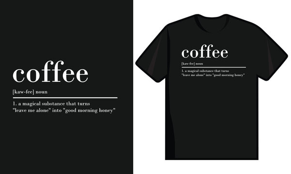Coffee T-Shirt Design Template