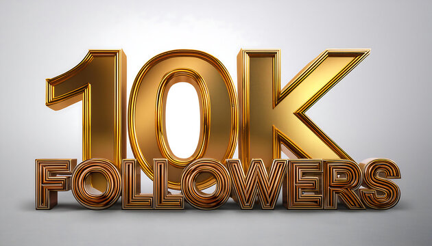  10k follower 3D render gold &ndash; A 3D gold text render for -10k followers-, often used in soci_1(10)