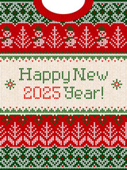 2025 Knitted Happy New Year Design Festive Holiday Ugly Sweater Pattern . Festive red, green, white knitted patterns. Fun cozy holiday atmosphere, touch of nostalgia. Ugly Sweater Party.