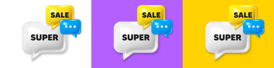 Chat speech bubble 3d icons. Super tag. Special offer sign. Best value promotion symbol. Super chat text box. Speech bubble banner. Offer box balloon. Vector