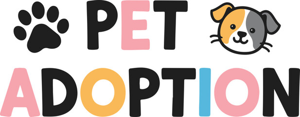 Colorful Vector Design for Pet Adoption Awareness