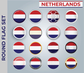 Fototapeta premium Netherlands round flag Set with 16 Different Styles