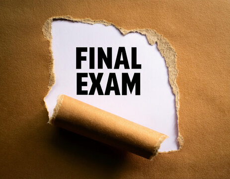 Text sign showing Final Exam. Conceptual photo Final exam or exam that will be held in college or university.