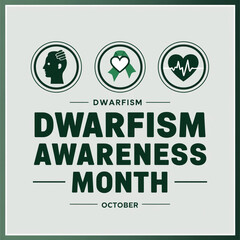 October is Dwarfism Awareness Month background template. Holiday concept. background, banner, placard, card, and poster design template with text inscription and standard color. vector illustration.