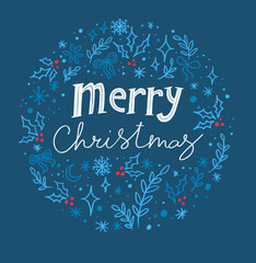 Hand-drawn lettering Merry Christmas in a round frame of decorative holiday elements on a blue background. Festive template for your design.