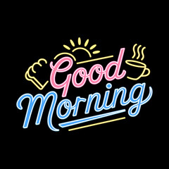 Neon sign reading Good Morning with a cup of coffee and toast on a table, creating a warm breakfast atmosphere 