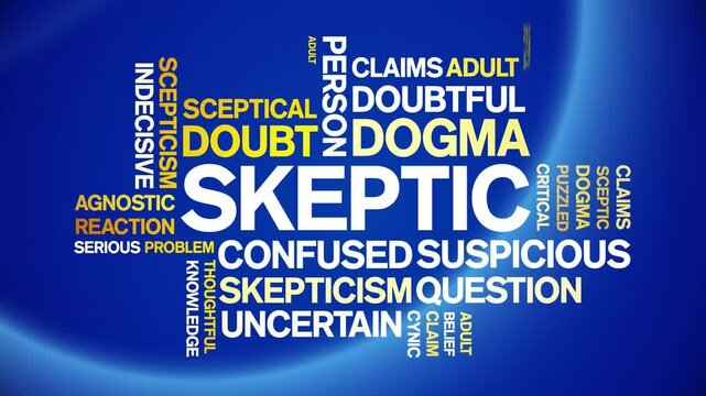 Skeptic animated word cloud;text design animation tag kinetic typography seamless loop.
