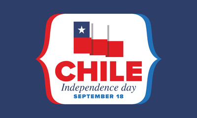 Chile Independence Day. Happy national holiday Fiestas Patrias. Freedom day. Celebrate annual in September 18. Chile flag. Patriotic chilean design. Poster, card, banner, template, background. Vector