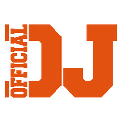Cool Official DJ Club Music Party Text Lettering Design Lover Art Vector Illustration Card T-Shirt Poster Sticker Graphic Print Decorative Drawing Isolated Logo Decoration Symbol Creative Cool Style
