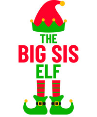The Big Sis Elf Christmas T-Shirt Design Holiday Elf Christmas Illustration