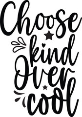 Kindness SVG Typography Vector Design, be kindness, always be kind, illustration, eps