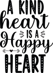 Kindness SVG Typography Vector Design, be kindness, always be kind, illustration, eps