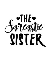 Sister Svg Bundle, Sister Quotes Svg, Funny Sister Svg, Sister Shirt svg, Big Sister svg, Best Friends SVG, Cut File, Silhouette