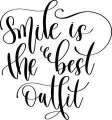 smile is the best outfit - hand lettering inscription positive quote, calligraphy vector illustration
