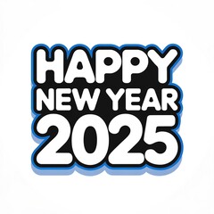 HAPPY NEW YEAR 2025 DESIGN
