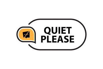 quiet please sign on white background	