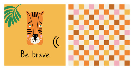 Cute set with animal poster and geometric seamless pattern. Hand drawn card with tiger face and simple print. Decor for baby shower, kids room, textile. Colorful vector illustrations. 