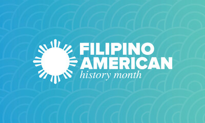 Filipino American History Month. Happy holiday celebrate annual in October. Filipinos and United States flag. Culture month. Patriotic design. Poster, card, banner, template. Vector illustration