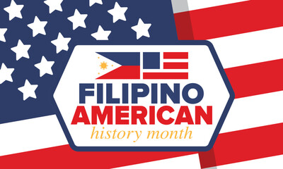 Filipino American History Month. Happy holiday celebrate annual in October. Filipinos and United States flag. Culture month. Patriotic design. Poster, card, banner, template. Vector illustration