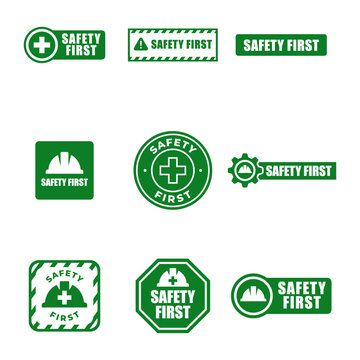Set of Safety first sign logo design for safety workplace factory manufacture banner.
