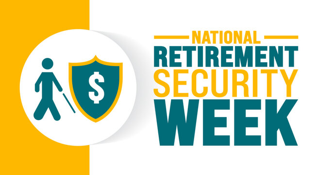 National Retirement Security Week background or banner design template is observed every year in October. Holiday concept. Template for card, poster, placard, template. eps 10
