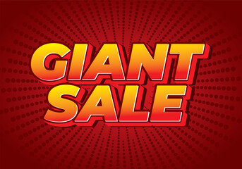 Giant sale. Text effect in 3D style with modern colors