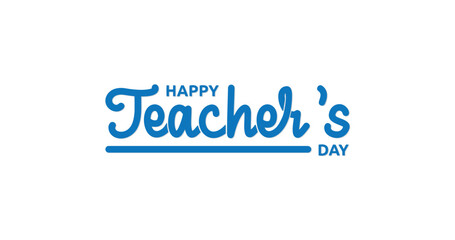 Happy Teacher's Day Handwritten Text: Beautiful Typography and Calligraphy Perfect for Greeting Cards, Classroom Decor, Social Media Posts, and Celebratory Designs to Honor Educators Everywhere