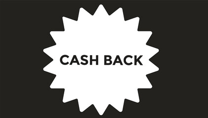 Cash back button web banner templates. Vector Illustration 
