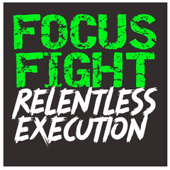 Self care quotes inspiration to take care of yourself.  t- shirt design and print vector focus fight relentless execution 