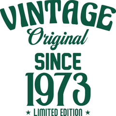 Vintage original since limited edition t shirt design for print. Vintage typography t shirt Design Crafted for Retro Lovers