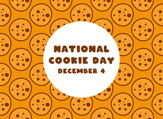 National Cookie Day. December 4. Seamless pattern. Poster, banner, card, background.