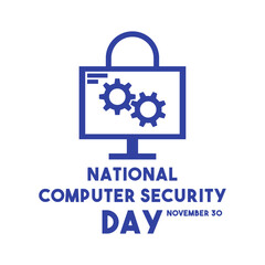 Vector Illustration of National Computer Security Day. November 30. Poster, banner, card, background.