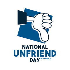 National Unfriend Day. November 17.