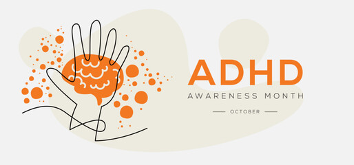 National ADHD awareness month, held on October.