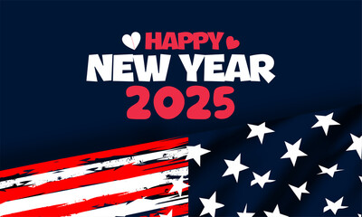 happy new year 2025 with US flag  , vektor background banner 