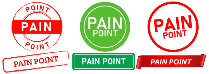 Pain point customer business problems stamp green red badges sign emblem sticker design set collection