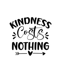 Kindness SVG Design, Kindness SVG Design Bundle, Kindness SVG t-shirt Design, 