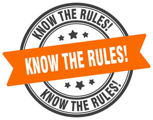 KNOW THE RULES STAMP