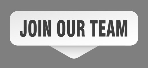 JOIN OUR TEAM SIGN